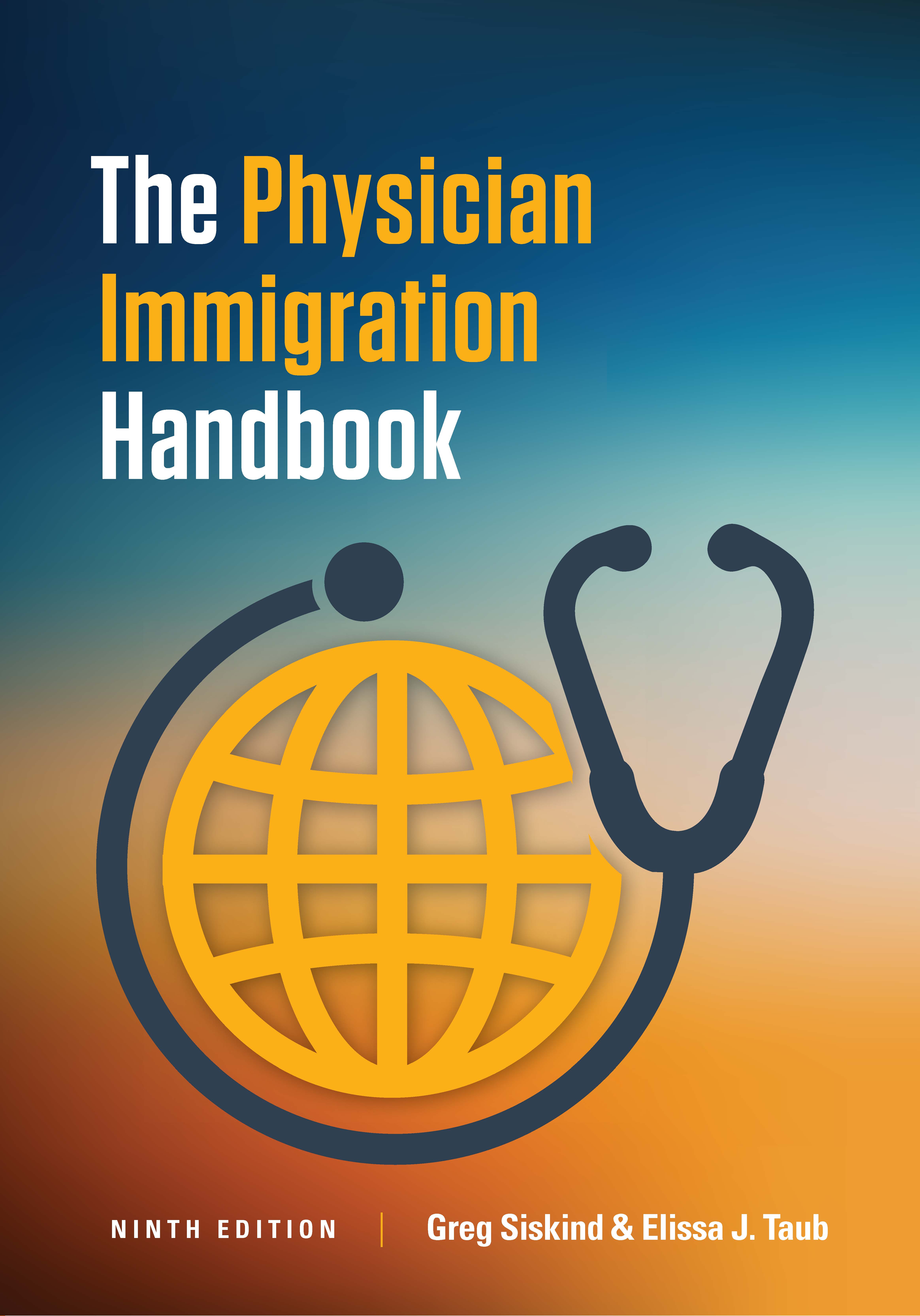 The Physician Immigration Handbook